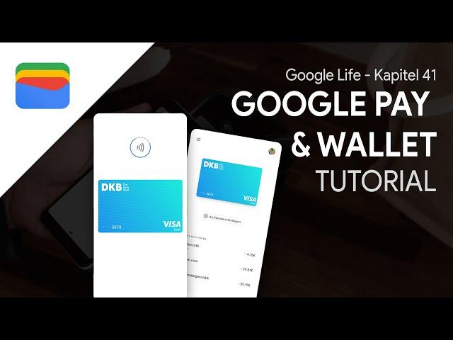 Google Pay & Wallet (Tutorial): Everything you need to know about contactless payments