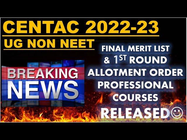 BREAKING NEWS | 1ST ROUND ALLOTMENT ORDER RELEASED | FINAL MERIT LIST RELEASED |PROFESSIONAL COURSES