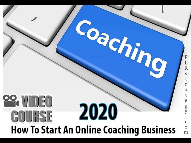 How To Start An Online Coaching Business 2020