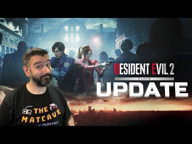 Buyers Beware! Resident Evil 2 Cloud Edition UPDATE