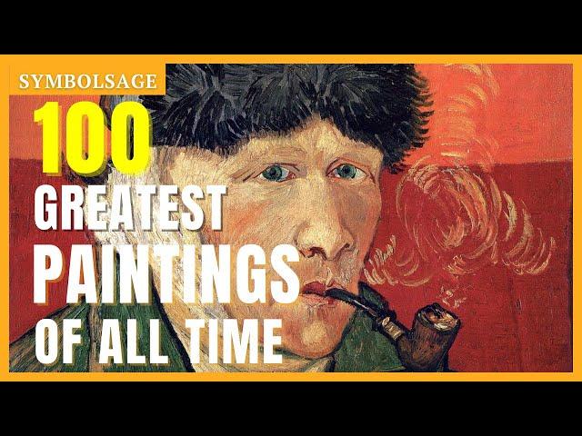 100 Greatest Paintings of All Time