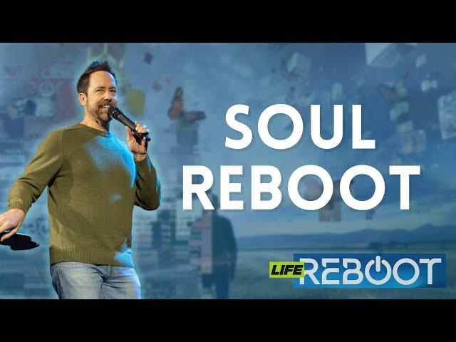 Soul Reboot | Jim Crews | Life Reboot