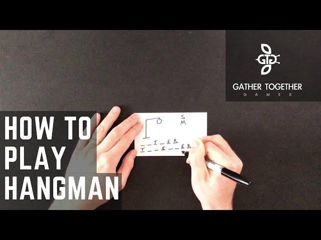 How To Play Hangman