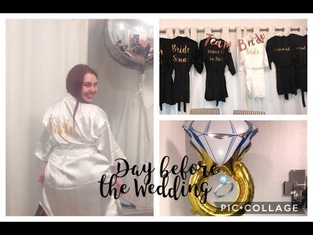 WEDDING PREP | THE DAY BEFORE: PACKING, HOUSE TOUR, GIRLS NIGHT IN