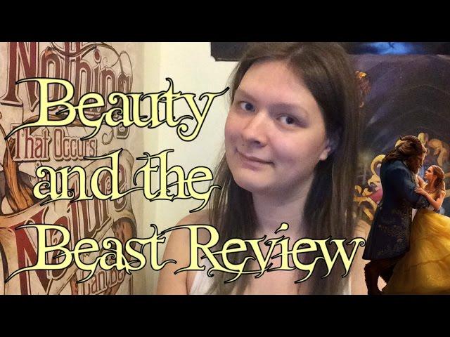 Beauty and the Beast Review