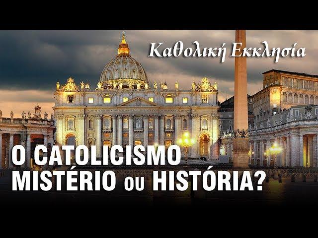 A ORIGEM DA IGREJA CATÓLICA – História do Cristianismo 06 