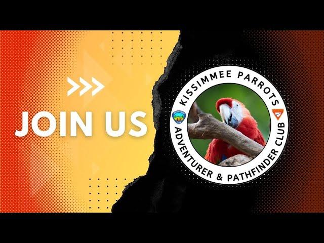 Join our club Kissimmee Parrots | SDA Pathfinder & Adventurer Club