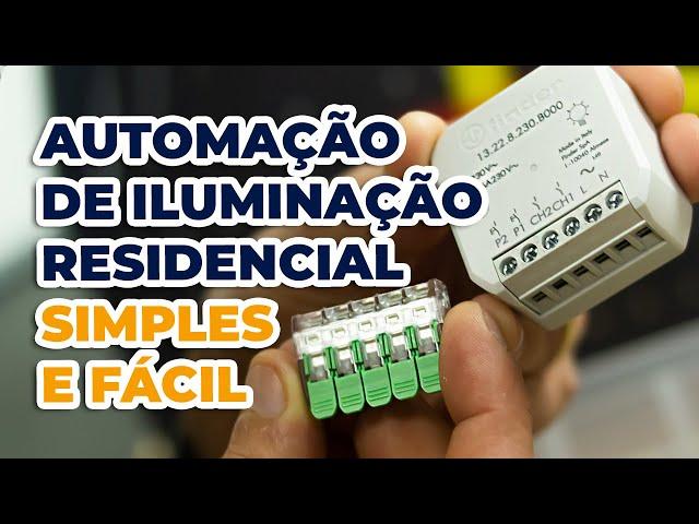 Como fazer uma automação de iluminação residencial? | SIMPLES E FÁCIL