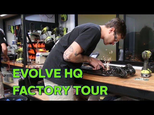 Evolve HQ Factory Tour - Evolve Weekly Ep. 25