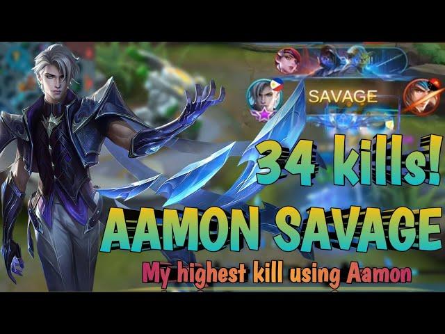 34 Kills!! Aamon Savage Gameplay | My highest kill using Aamon