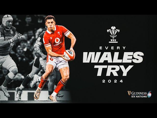 EVERY TRY | WALES 󠁧󠁢󠁷󠁬󠁳󠁿 | 2024 GUINNESS MEN'S SIX NATIONS