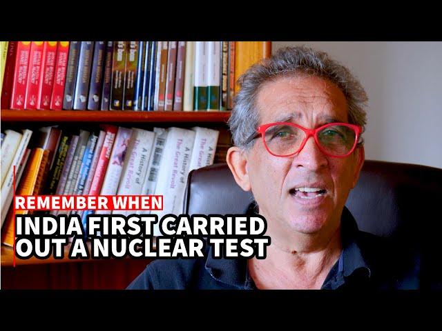 50 Years since the first India Nuclear test - Shyam Bhatia remembers