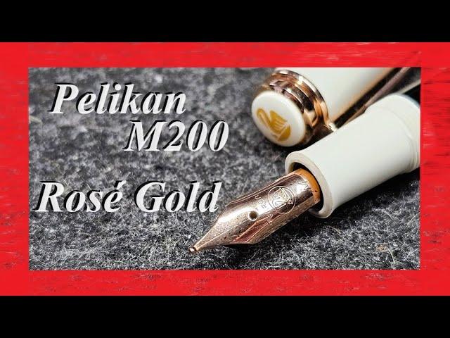 Pelikan M200 Copper Rosé-Gold - Review Deutsch