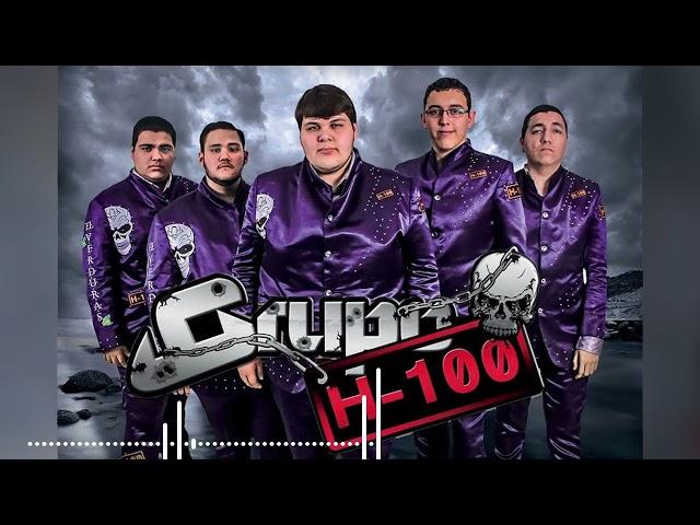 Grupo H-100 10 Exitos  Corridos Perrones 2022