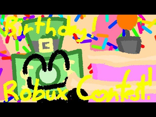 Dollar's Birthday Announcement! [Robux Contest!]