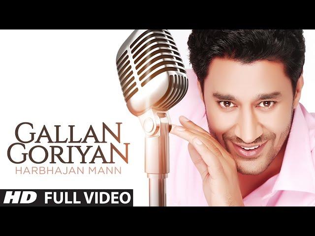 "Gallan Goriyan Harbhajan Mann" {Full Song} | Oye Hoye