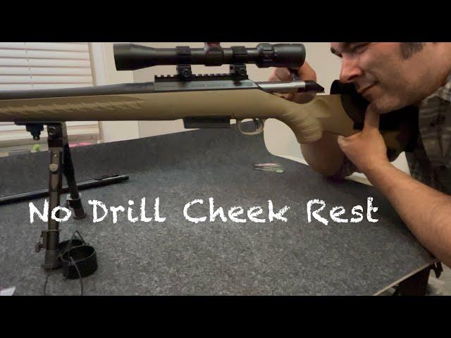 An inexpensive and easy solution for rifles with little or no rise on the stock. No Drill Cheek Rest