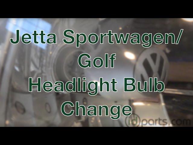 Jetta Sportwagen/Golf Mk. VI Headlight Bulb Change