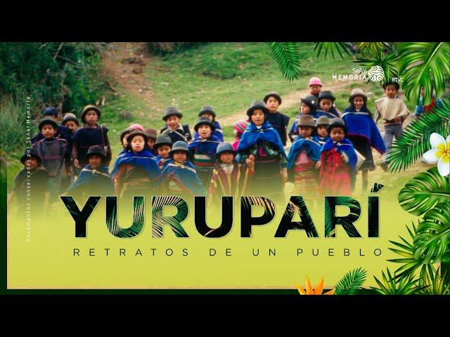 Yuruparí. Una escuela, una vida, una lucha