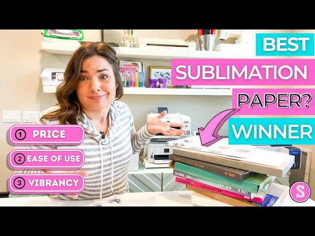 Sublimation Paper Comparison: What is the Best Sublimation Paper to Use