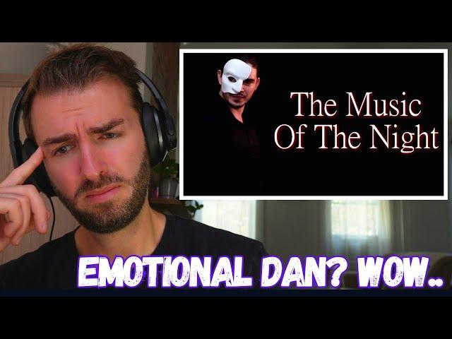 First Time Hearing | Dan Vasc -  "The Music Of The Night" - THE PHANTOM OF THE OPERA cover |