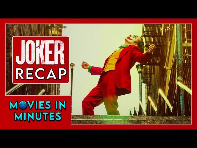 Joker in Minutes | Recap