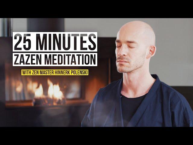 25 Minute Zazen Meditation | Path to the inner center with Zen-Master Hinnerk Polenski