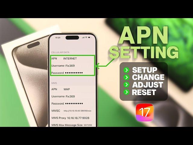 iOS17: How to Change APN Settings in iPhone! [Add/Change/Setup]