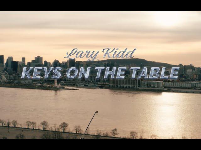 Lary Kidd - Keys on the Table