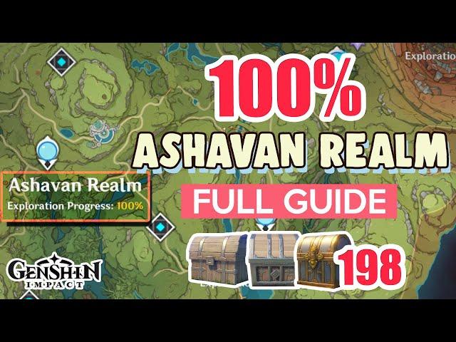 How to: Ashavan Realm 100% FULL Exploration ⭐ SUMERU ALL CHESTS GUIDE 【 Genshin Impact 】