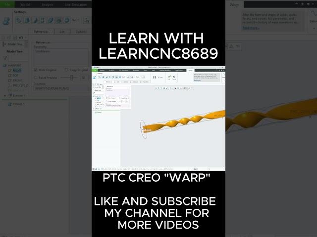 WARP Your Way to 3D Modeling Mastery with PTC CREO!