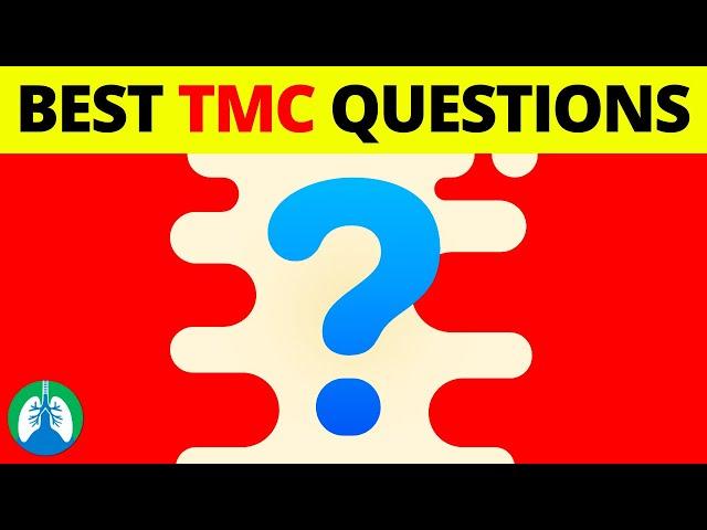 Best TMC Practice Questions for 2021  | Respiratory Therapy Zone