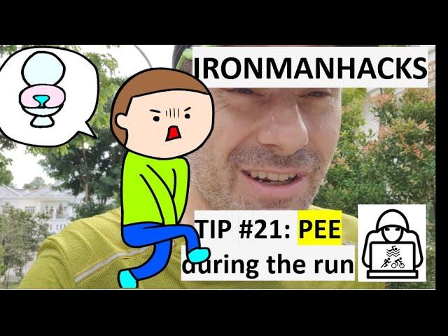 IronmanHacks #21 Pee on the Run