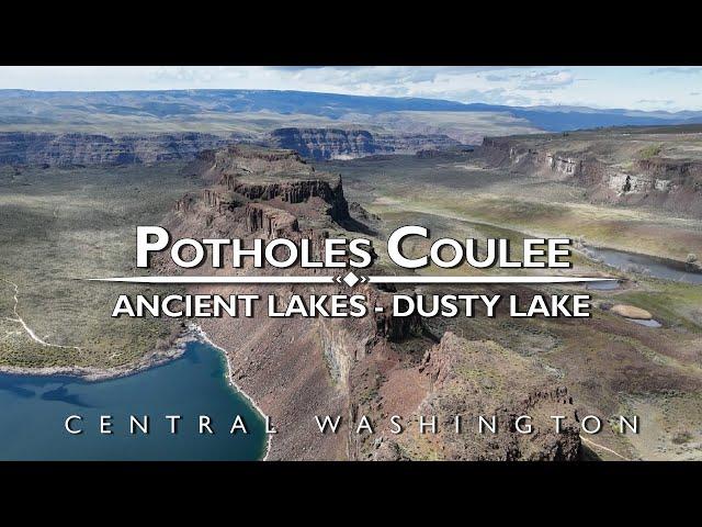 Ancient Lakes and Dusty Lake - Potholes Coulee, Washington State