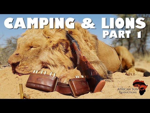 Lions and Camping, what a combo! Backpack lion hunting at it's best