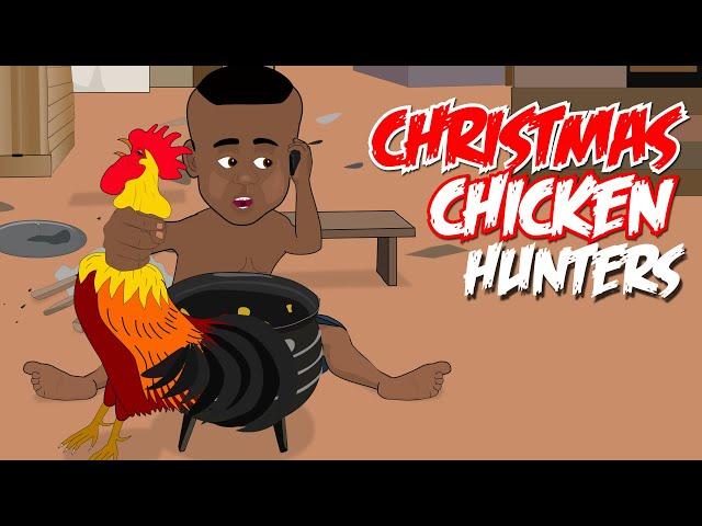 Christmas Chicken Hunter