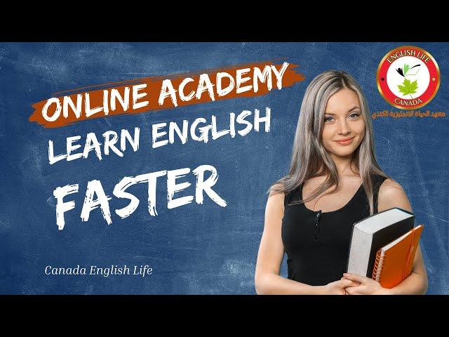 Unlock Your English Skills: Learn with Canada English Life Academy!