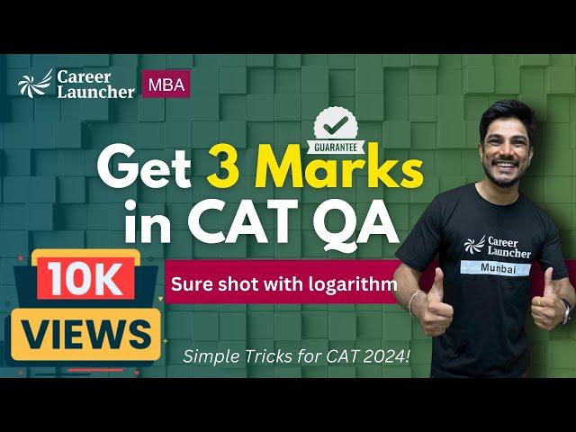 CAT 2024 | Guaranteed 3 Marks: Master Logarithm with These Simple Tricks!