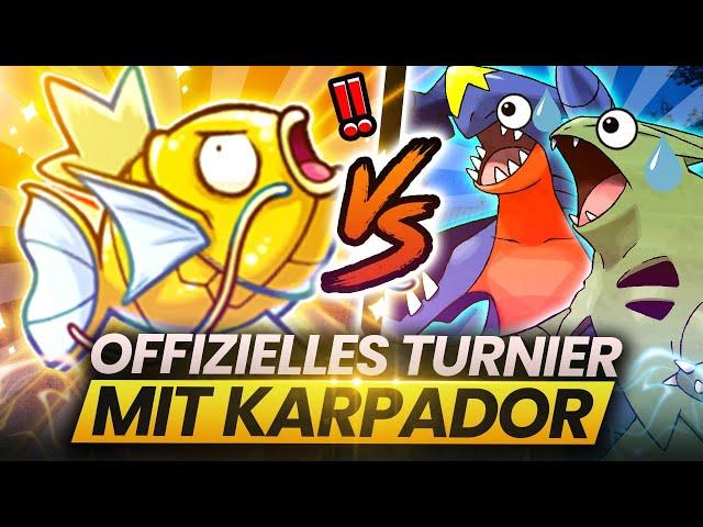 Kann ich ein OFFIZIELLES Pokemon-Turnier mit KARPADOR gewinnen?