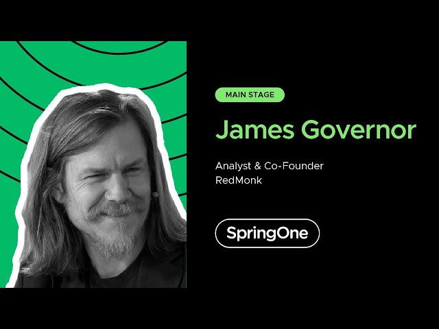 James Governor at SpringOne 2020