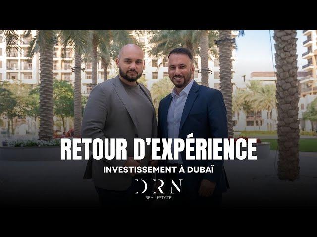 Retour d'Expérience avec Rachid | Agence immobilière à Dubaï | DRN Real Estate