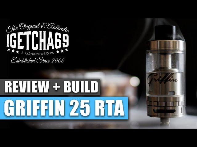 GRIFFIN 25 RTA REVIEW + SINGLE COIL BUILD TUTORIAL