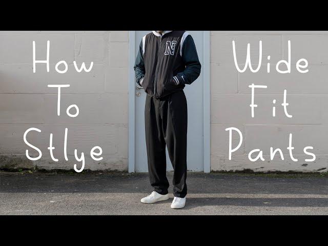 How To Style Wide & Relaxed Fitting Trousers