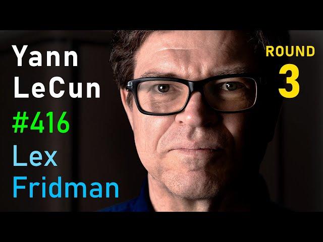 Yann Lecun: Meta AI, Open Source, Limits of LLMs, AGI & the Future of AI | Lex Fridman Podcast #416