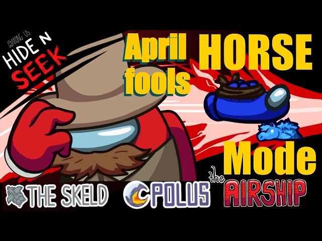 Among Us New HORSE Mode  [Innersloth April Fools Day Update] Hide N Seek Gameplays | EisMagicPlayz