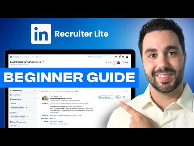 LinkedIn Recruiter Lite Full Tutorial (Upgraded for 2024)