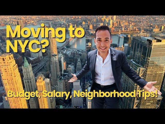 NYC Move: Essential Tips for Budgeting, Salary, and Choosing Your Perfect Neighborhood!