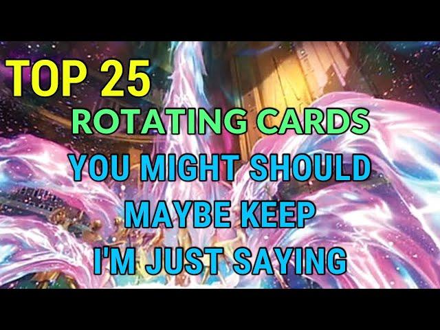 Top 25 Rotating Cards You Should Keep | Mtg