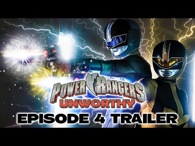 Power Rangers Unworthy: Episode 4 TRAILER