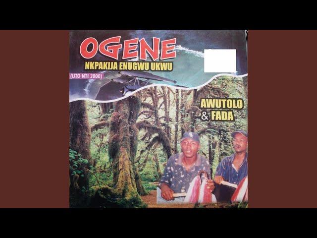 Ogene Nkpakija, Pt. 4 (with Fada)